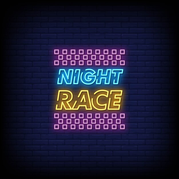 Night race neon signs style text