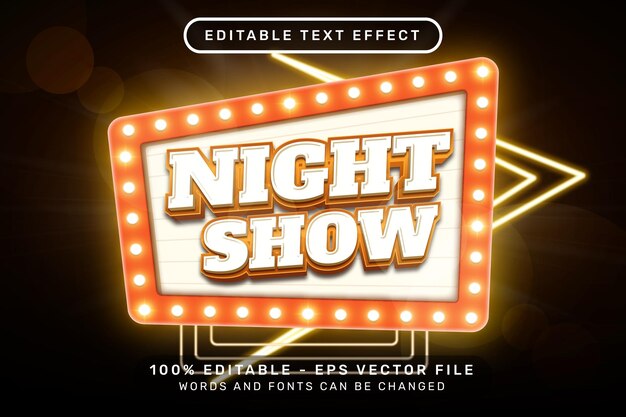 Vector night show 3d text effect and editable text effect whit light and neon border