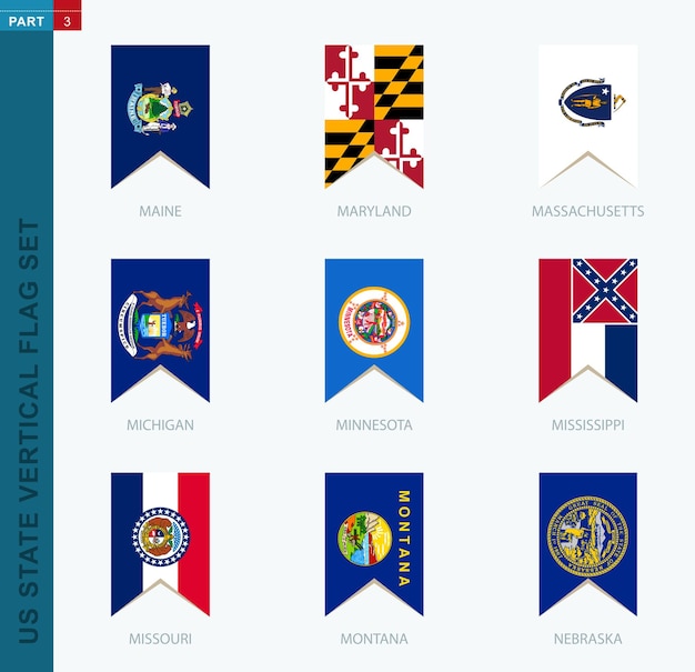 9つのベクトル垂直米国州旗セットメインメリーランド州マサチューセッツ州ミシシッピミシシッピミズーリモンタナネブラスカ州旗の垂直アイコン