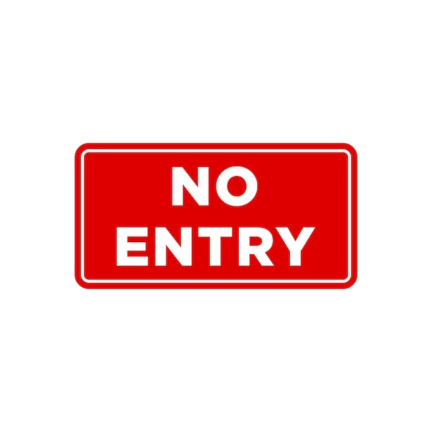 Vector no access sign placard vector template