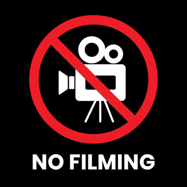 No Filming Sign Sticker with text inscription on isolated background