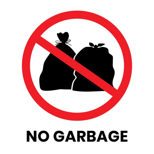 Vector no garbage sign sticker with text inscription on isolated background