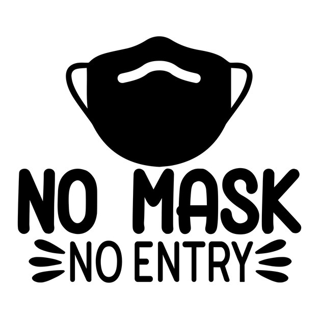 No mask no entry SVG