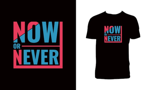 No or never typography t-shirt design. (design di magliette tipografiche)