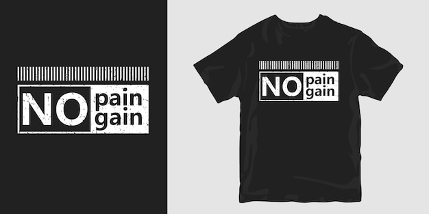 Vector no pain no gain t-shirt