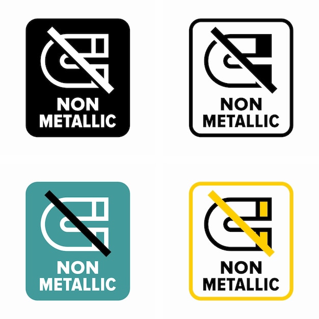 Non metallic warning or no containing metal elements sign