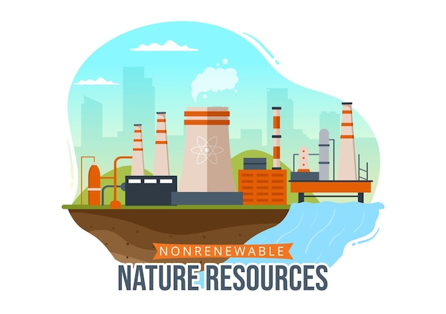 Non Renewable Sources of Energy Illustration With Nature Resources in Cartoon Hand Drawn Templates