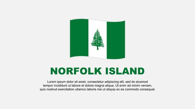 Norfolk Island Vlag Abstract achtergrondontwerp sjabloon Norfolk Island Onafhankelijkheidsdag Banner Social Media Vector Illustratie Norfolk Island achtergrond