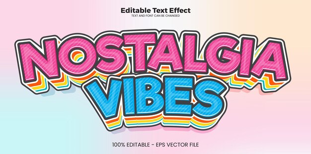 Nostalgia vibes editable text effect in modern trend style