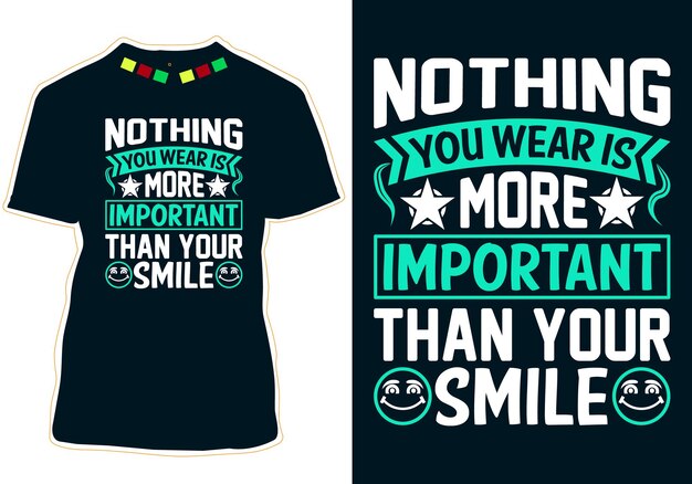 Nothing you wear is more important than your smile