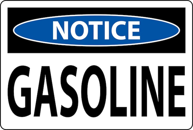 notice sign gasoline symbol on white background