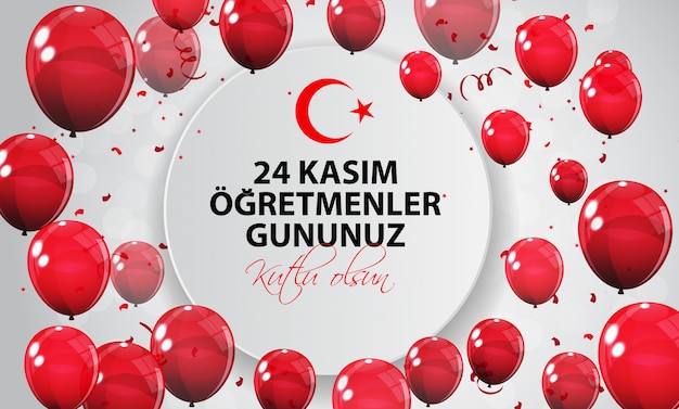 November 24th turkish teachers day