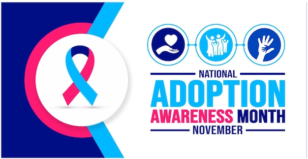 November is de Nationale Adoptie Awareness Maand achtergrondsjabloon Vakantie concept achtergrond