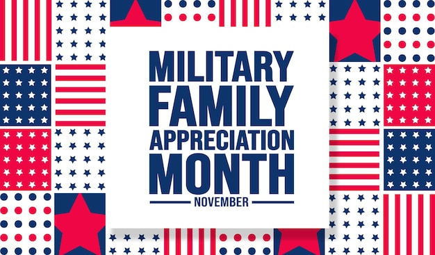 11 月は軍人家族感謝月間または軍人家族の背景テンプレートの月です