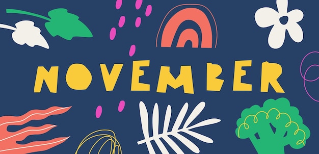 Mese di novembre sfondo astratto con scarabocchi botanici stampa vettoriale multicolore disegnata a mano per calendario banner design