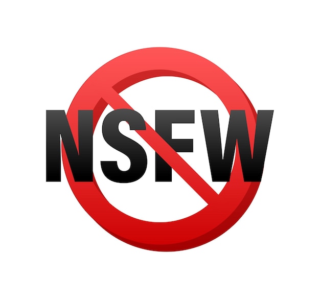 NSFW Sign Not Safe for work Censorship Vector stock illustration