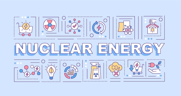 Bandiera di concetti di parola di energia nucleare. potenza rispettosa dell'ambiente. infografica con icone lineari su sfondo viola. tipografia creativa isolata. illustrazione a colori del contorno vettoriale con testo