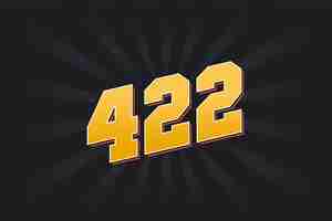 Vector number 422 vector font alphabet yellow 422 number with black background