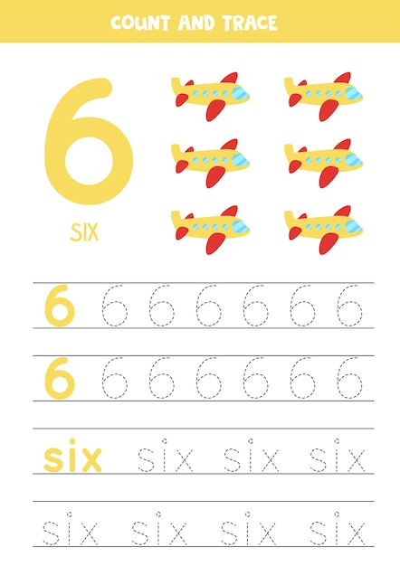 Numbers and letters tracing practice. writing number 6 and the word six. cartoon planes.