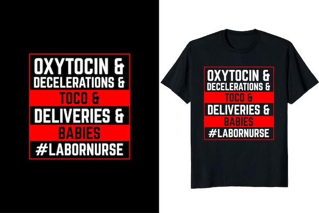 Nurse Labor Day tshirt design