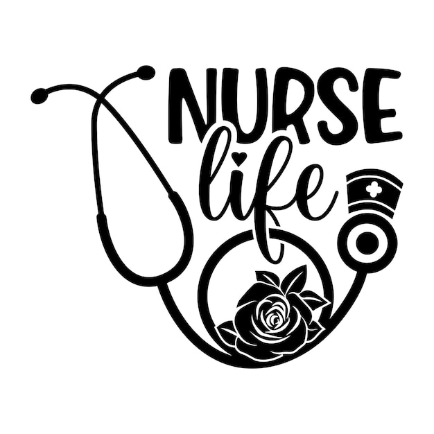 Медсестра Жизнь Роза Медсестра футболка стикер SVG