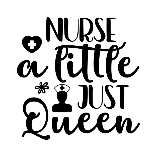 Vector nurse a little just queen