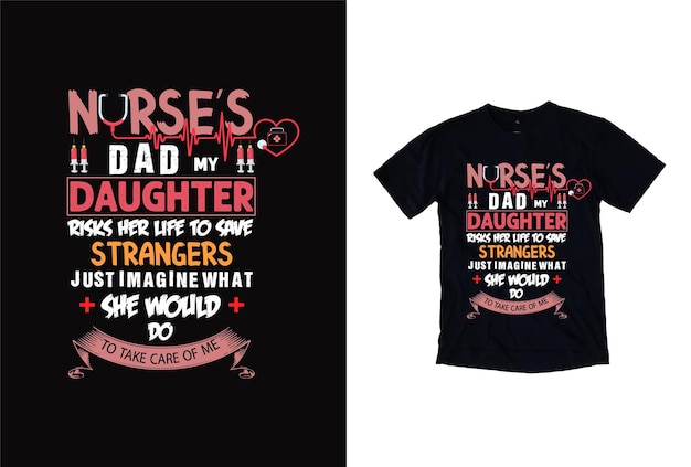 看護師の引用符 t シャツのデザイン 看護師タイポグラフィ ベクトル看護の t シャツのデザイン 看護師のお父さんの t シャツ
