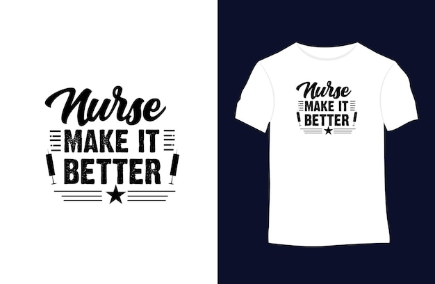 Nurse saying and quote vector tshirt design