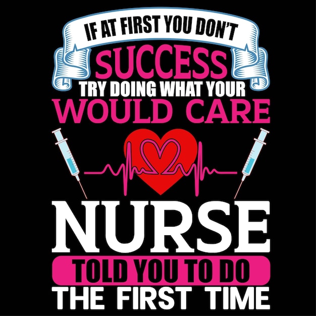 Vector nurse t shirt design