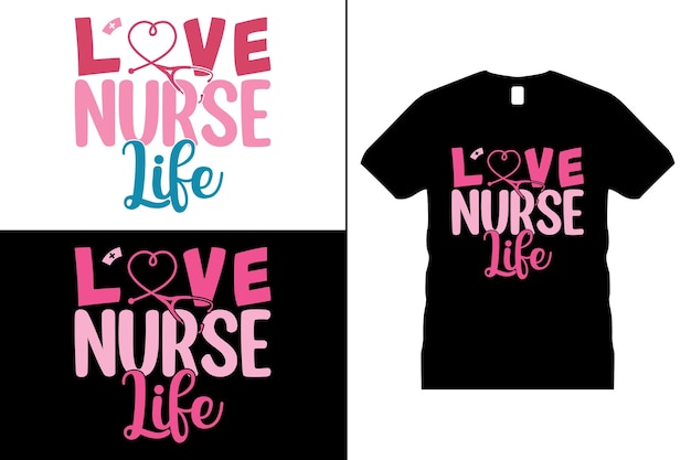 Nurse Tshirt design Doctor Hospital Typography Nurse Lover Nurse Life Health