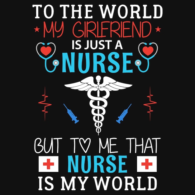 Nurse tshirt design