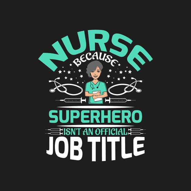 Vector nurse typographic quotes design vector