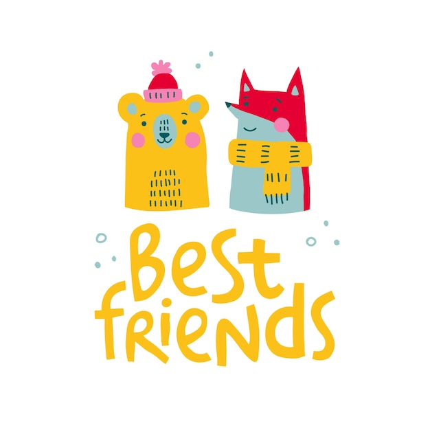 Vector nursery illustration with best friends lettering and animals bear and fox