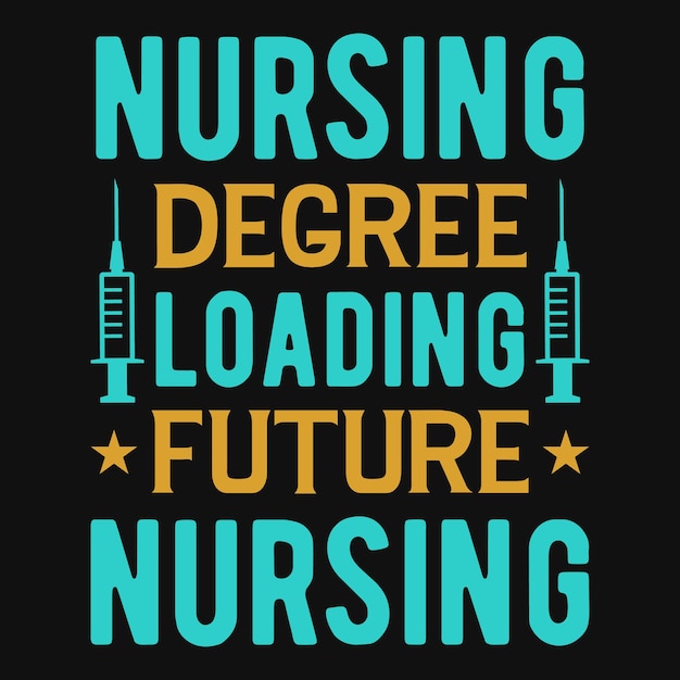 Nursing typographic tshirt design