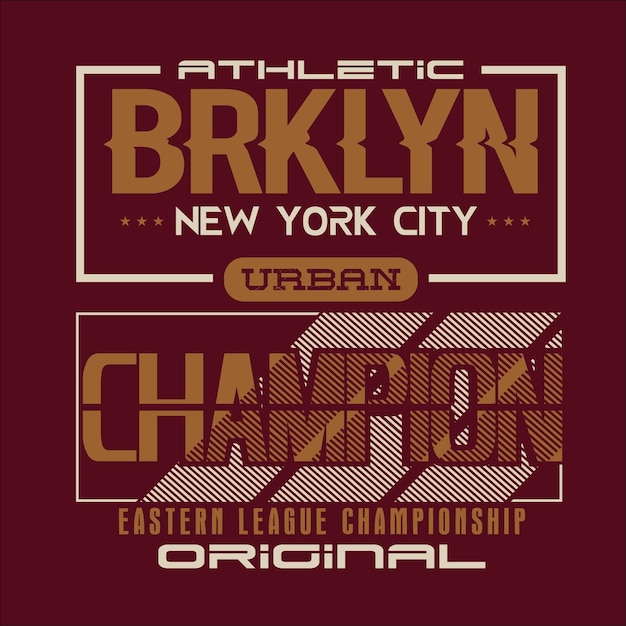 Vector nyc brooklyn typography slogan for vintage vector art t-shirt print illustration