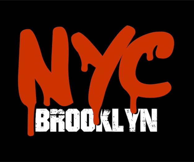 NYC Brooklyn, 벡터 타이포그래피 티셔츠 디자인은 디지털 티셔츠 스크린 인쇄 등에 사용할 수 있습니다.