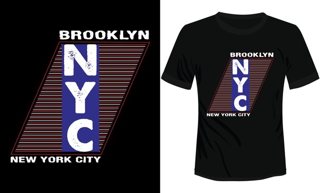 NYC New York City and Brooklyn Typography Tshirt Design Vector Illustration