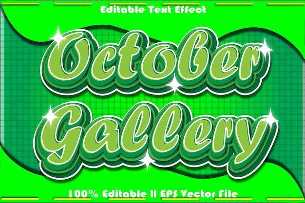 October gallery editable text effect