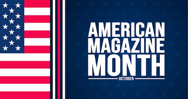 Vector october is american magazine month background template holiday concept background banner placard