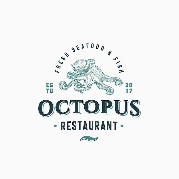 Vector octopus seafood and fish restaurant abstract sign, symbol or logo template. hand drawn octopus with classy retro typography. vintage emblem. isolated.