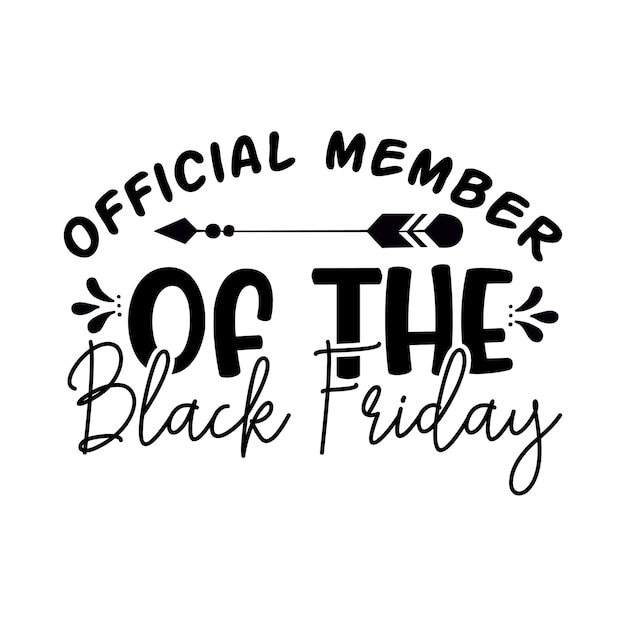 Official Member of the Black Friday