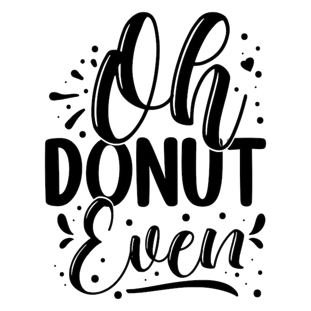 Vector oh donut zelfs typografie premium vector design offertesjabloon