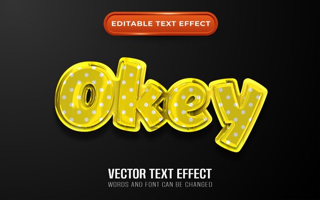 Okay editable text effect