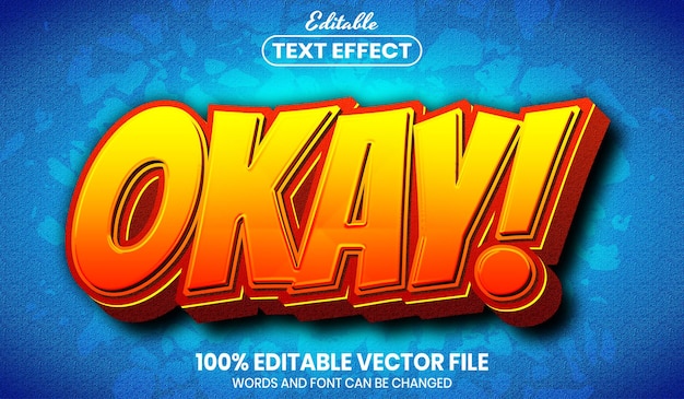 Vector okay text, font style editable text effect