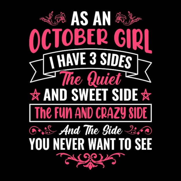 Oktober citaten Typografisch vector t-shirtontwerp voor jarige meisjes