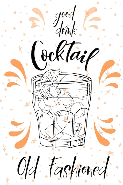 Old Fashioned cocktail Hand drawn drink on white background Vector illustration