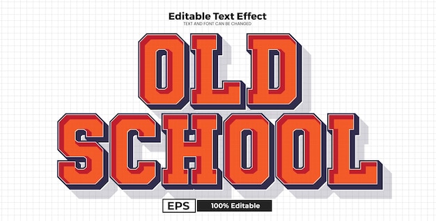 Vector old shcool editable text effect in modern trend style