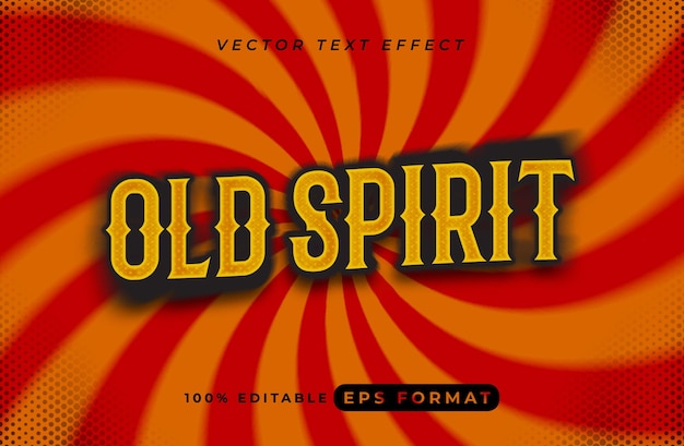 Vector old spirit vintage text effect