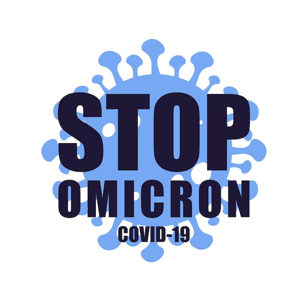 Virus omicron. nuova variante covid-19, simbolo della pandemia stop covid-19. omicron stop. illustrazione vettoriale. piatto