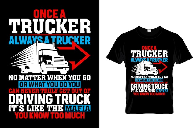 ベクトル かつてのトラック運転手は、いつ行っても何をしていても常にトラック運転手です